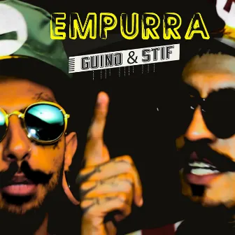 Empurra by Guino Stif