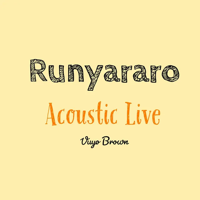 Runyararo (Acoustic Live)