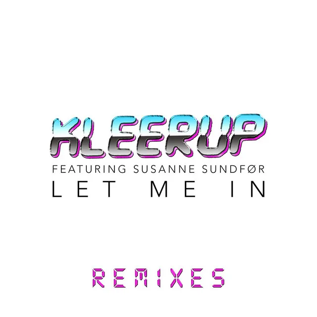 Let Me In - Sebastien Remix