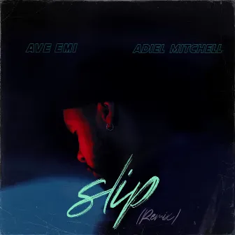 Slip (Remix) by Ave Emi