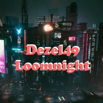 Loomnight by dezel49