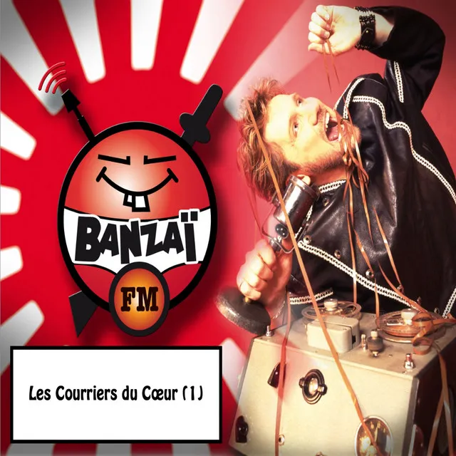 Banzaï: Les courriers du cœur, vol. 1 - Banzaï FM