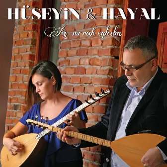 Azm-ı Rah Eyledim by Hayal