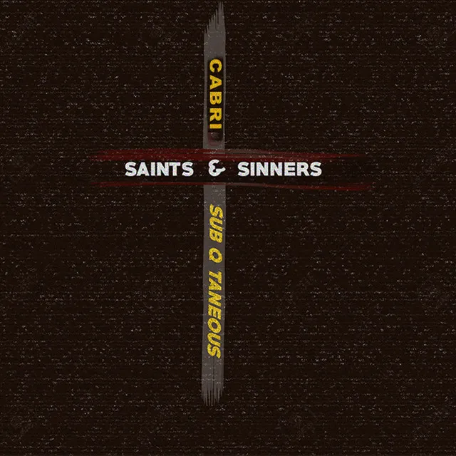 Saints & Sinners