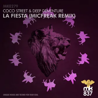 La Fiesta (Micfreak Remix) by Deep Dementure