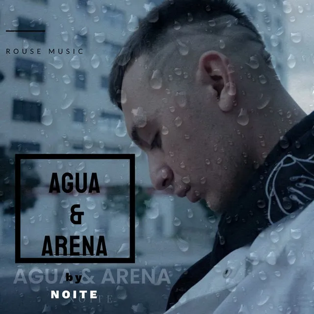 Agua & Arena