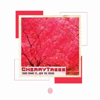 Cherry Trees by Troop Brand