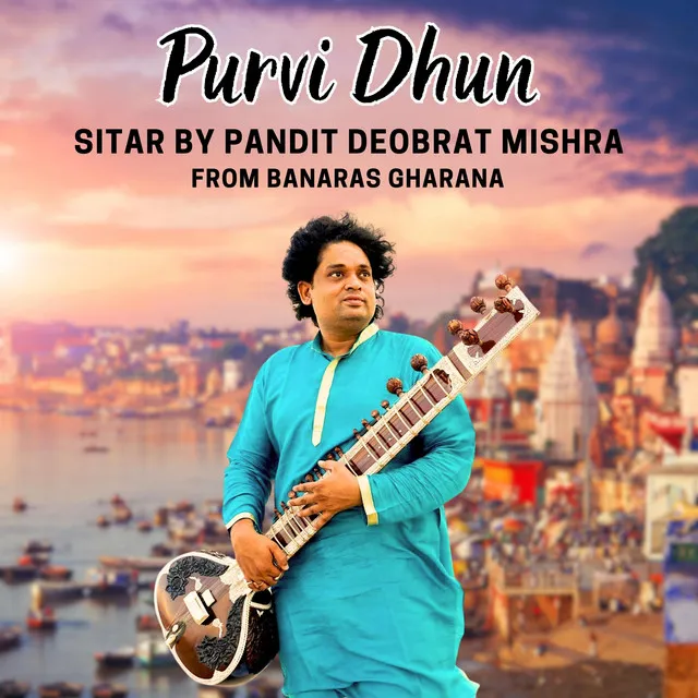 Purvi Dhun