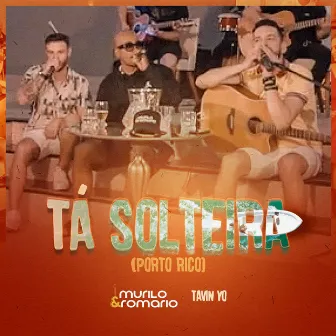 Tá Solteira (Porto Rico) by tavin yo