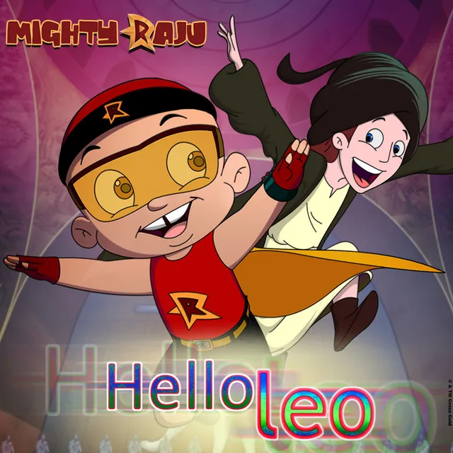 Mighty Raju - Hello Leo