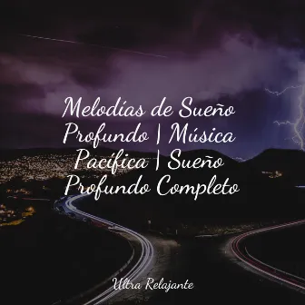 Melodías de Sueño Profundo | Música Pacífica | Sueño Profundo Completo by Escola de Meditação