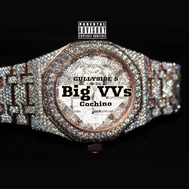 Big VVs