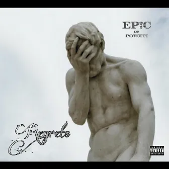 Regrets by Ep!c