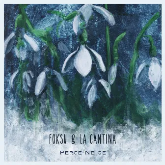 Perce-neige by Foksu