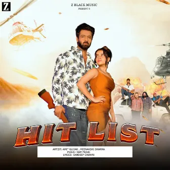 Hit List by Amit Gujjar