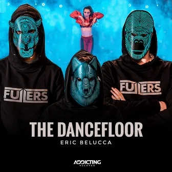 The Dancefloor (Extended Mix) by Eric Belucca