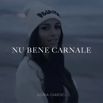 Nu bene carnale by Lonia Giannelli