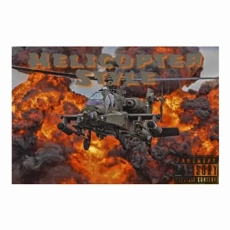 Helicopter Style (Bonus Track) by King KT