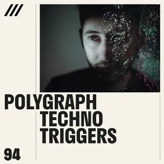 Techno Triggers by Polygraph