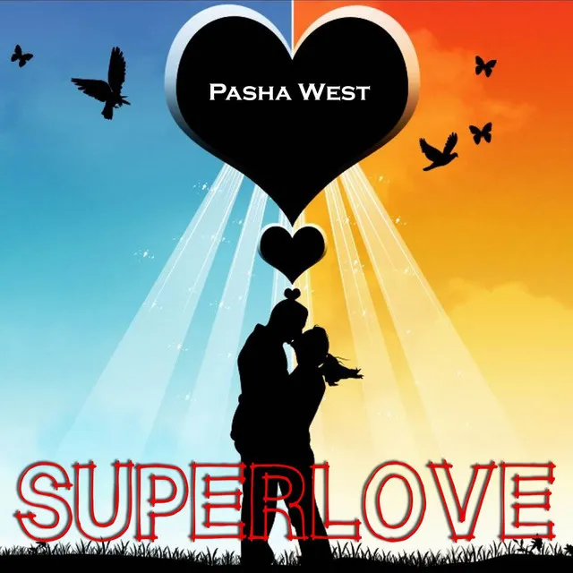 Superlove