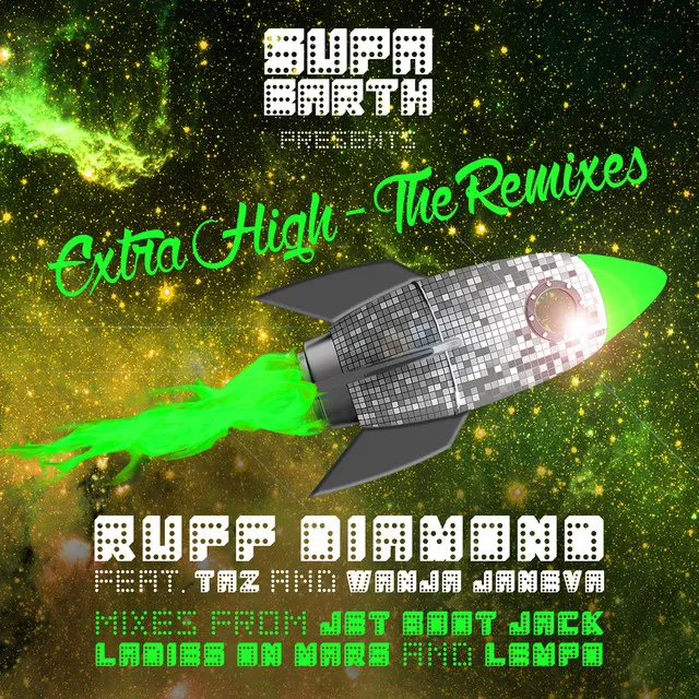 Extra High - Ruff Diamond's Here to Party Extended Vocal Mix