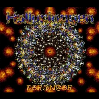 Deranger by Hallucinogen