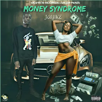 Money Syndrome by Jayike