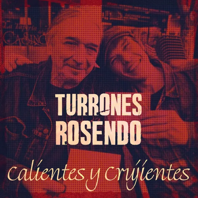 Calientes y Crujientes - Versión 2020