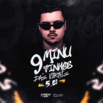 9 Minutinhos das Virais 5.0 by DJ Stanley