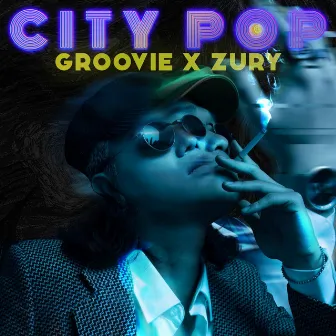 CITY POP by Zury