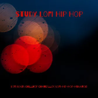 Study Lofi Hip Hop by Lofi-Hip-Hop-Humanoid