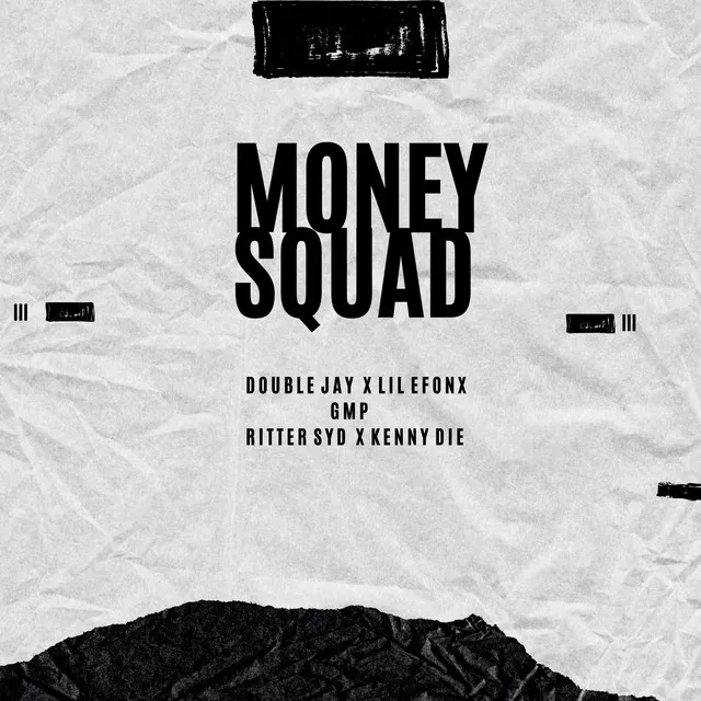 Money Squad