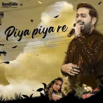 Piya Piya Re by Wajhi Farooki