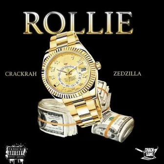 Rollie by Crack Rah