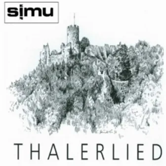 Thalerlied by Simu Fankhauser