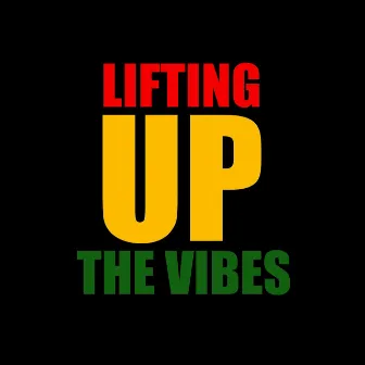 LIFTING UP THE VIBES by ODDIMONI