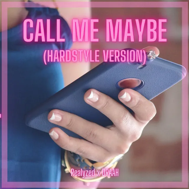 Call Me Maybe