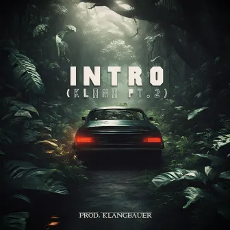 INTRO (KLANA Pt. 2) by Hias Ledger