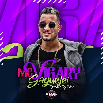 Gaguejei by MC Vigary