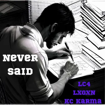 Never Said by Lc4