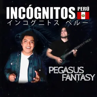 Pegasus Fantasy (Saint Seiya) by Incógnitos Perú