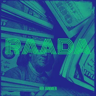 Raada by Mr Jammer