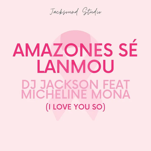 AMAZONES SE LANMOU (I LOVE U SO) PIANO VERSION