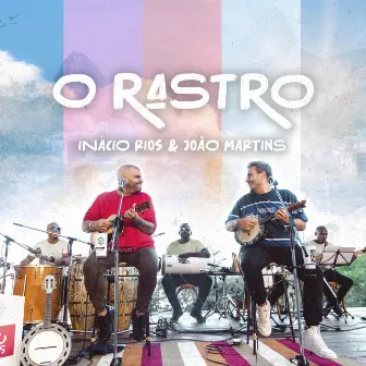 O Rastro (Ao Vivo) by João Martins