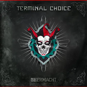 Übermacht by Terminal Choice