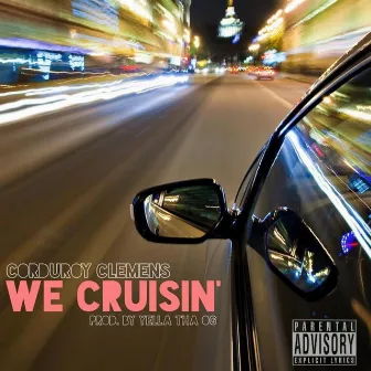 We Cruisin' by Corduroy Clemens