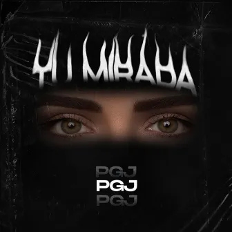 Tu Mirada by PGJ