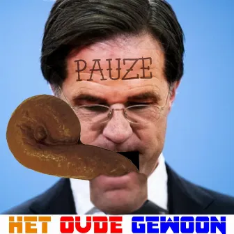 PAUZE by Het Oude Gewoon