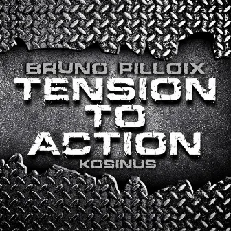 Tension To Action by Bruno Pilloix