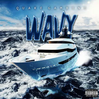 Wavy Vibe by Quake Gambino